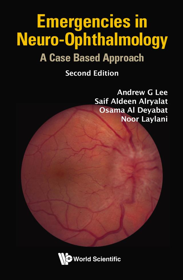 EMERGENC NEURO-OPHTHA (2ND ED) by Andrew G Lee, Noor Laylani, Osama Al Deyabat, Saif Aldeen Alryalat