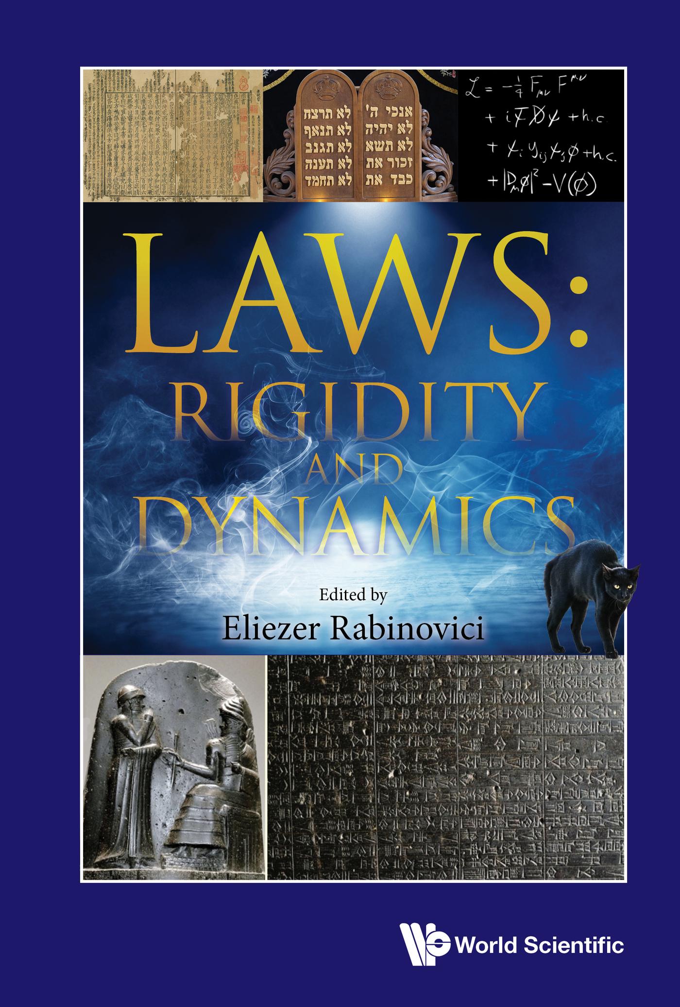 LAWS: RIGIDITY AND DYNAMICS