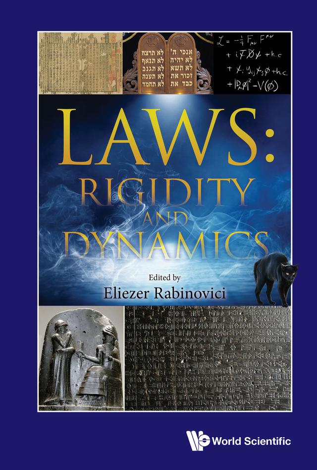 LAWS: RIGIDITY AND DYNAMICS by Eliezer Rabinovici