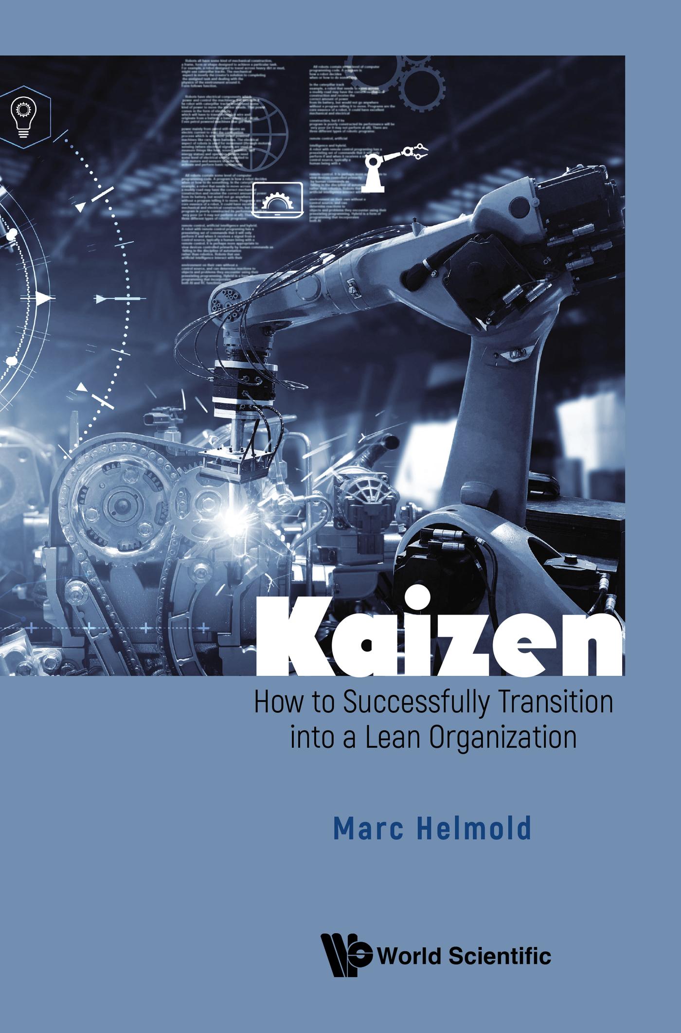 KAIZEN: HOW TO SUCCESSFULLY TRANSITION LEAN ORGANIZATION