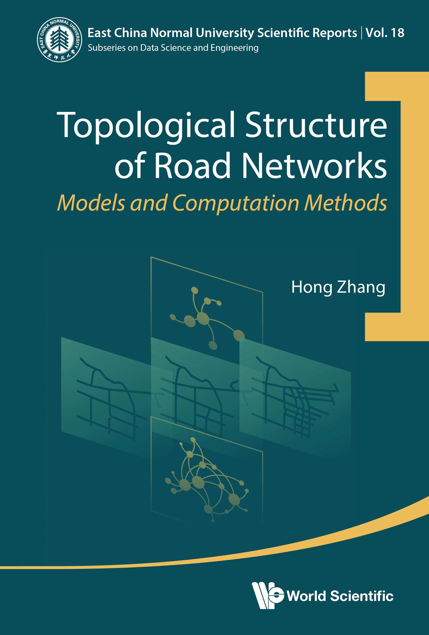 TOPOLOGICAL STRUCTURE OF ROAD NETWORKS