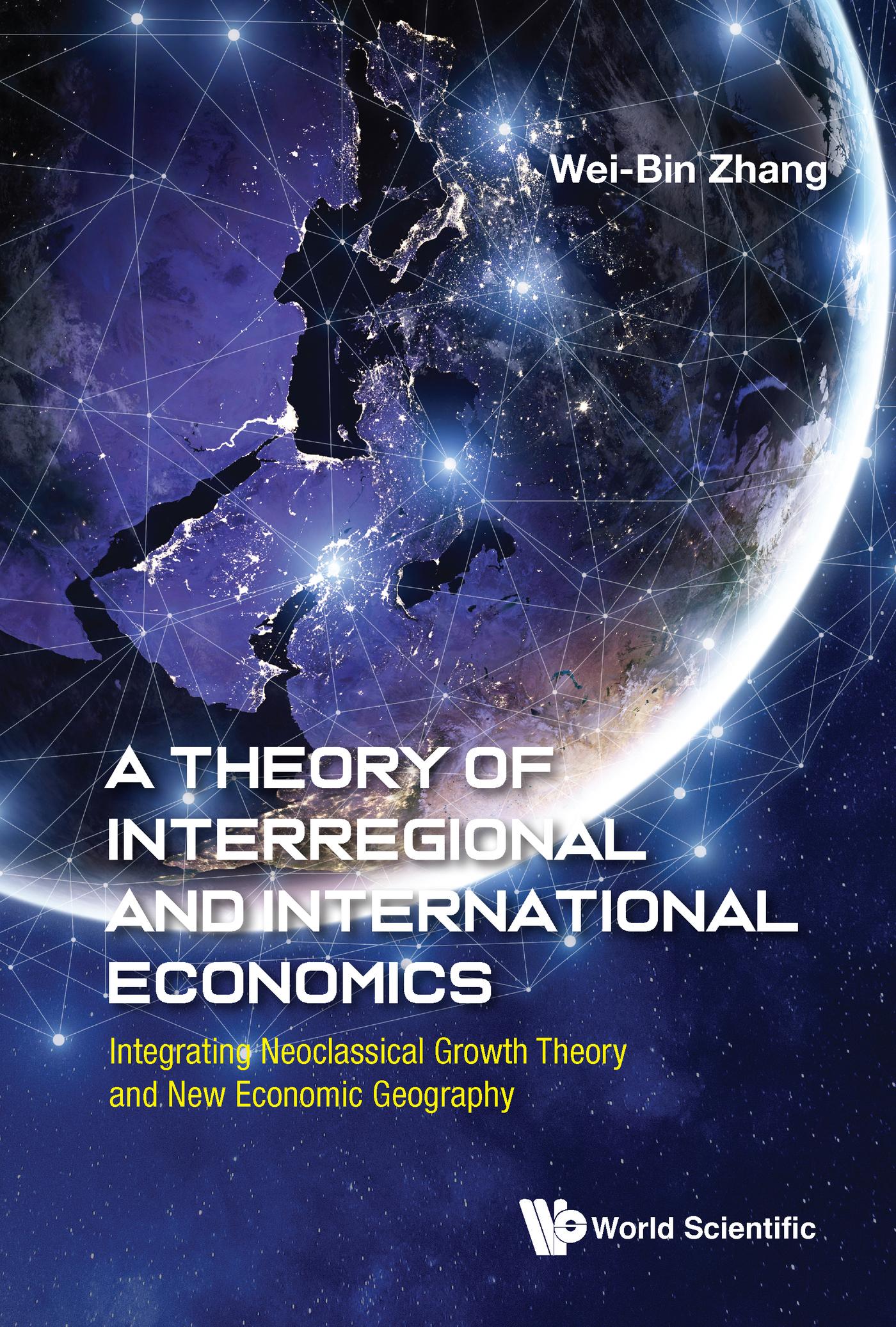 THEORY OF INTERREGIONAL AND INTERNATIONAL ECONOMICS, A