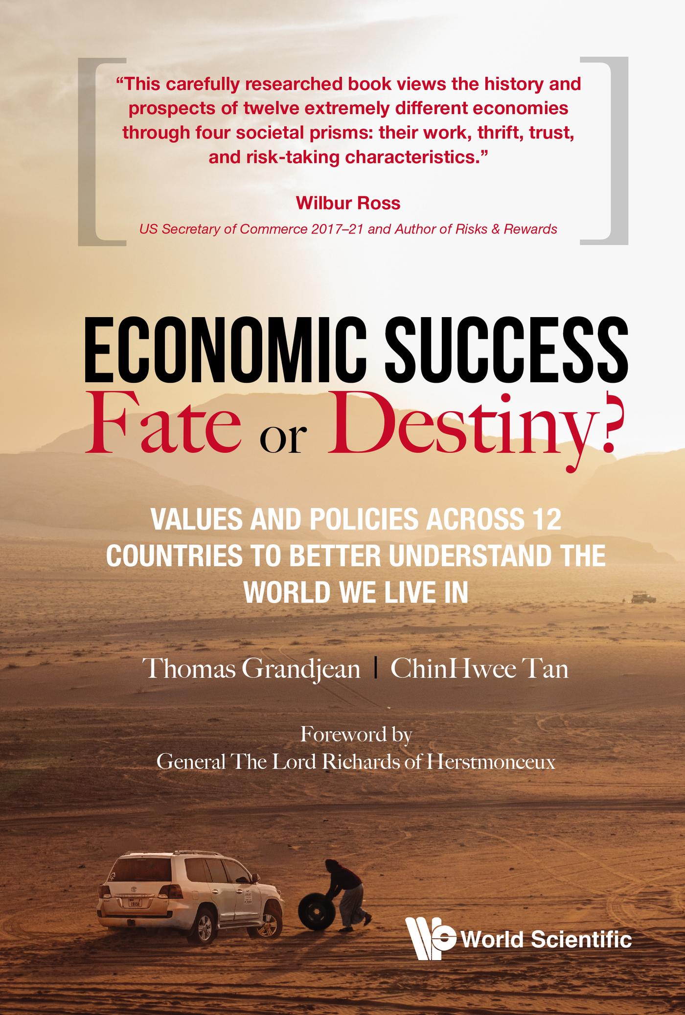 ECONOMIC SUCCESS: FATE OR DESTINY?