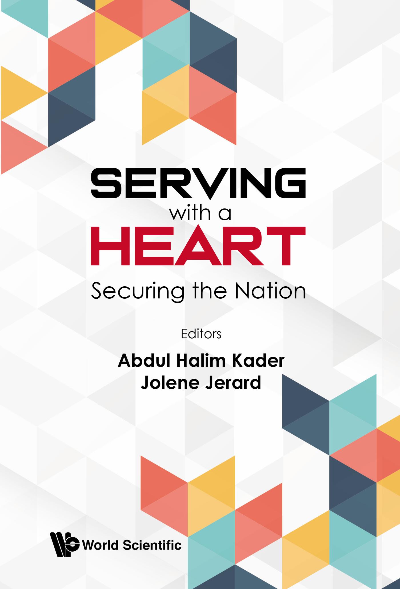 SERVING WITH A HEART: SECURING THE NATION
