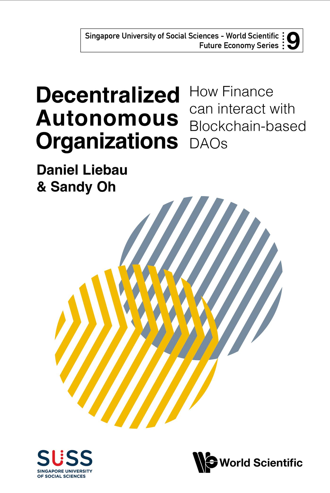 DECENTRALIZED AUTONOMOUS ORGANIZATIONS