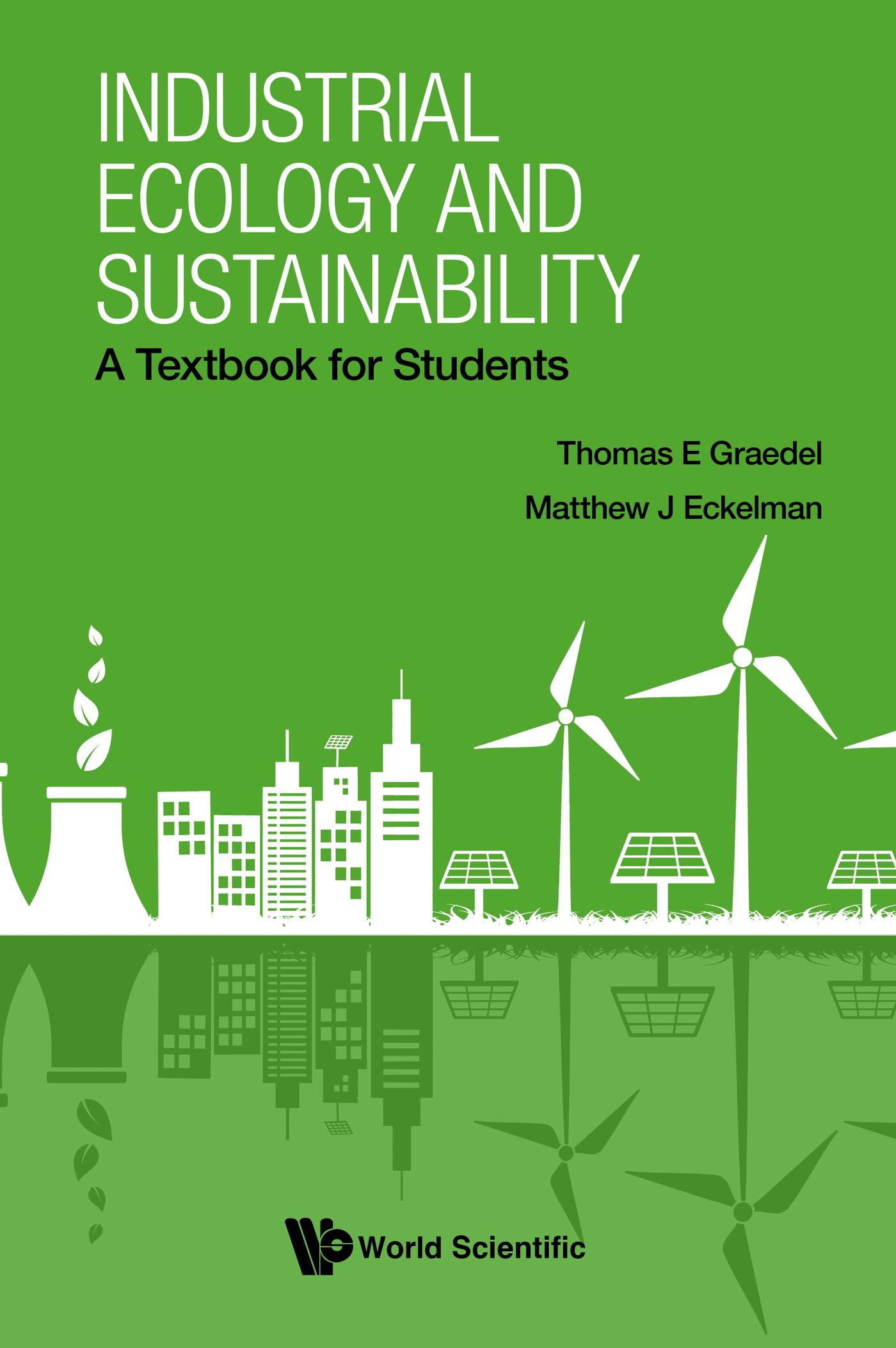INDUSTRIAL ECOLOGY AND SUSTAINABILITY