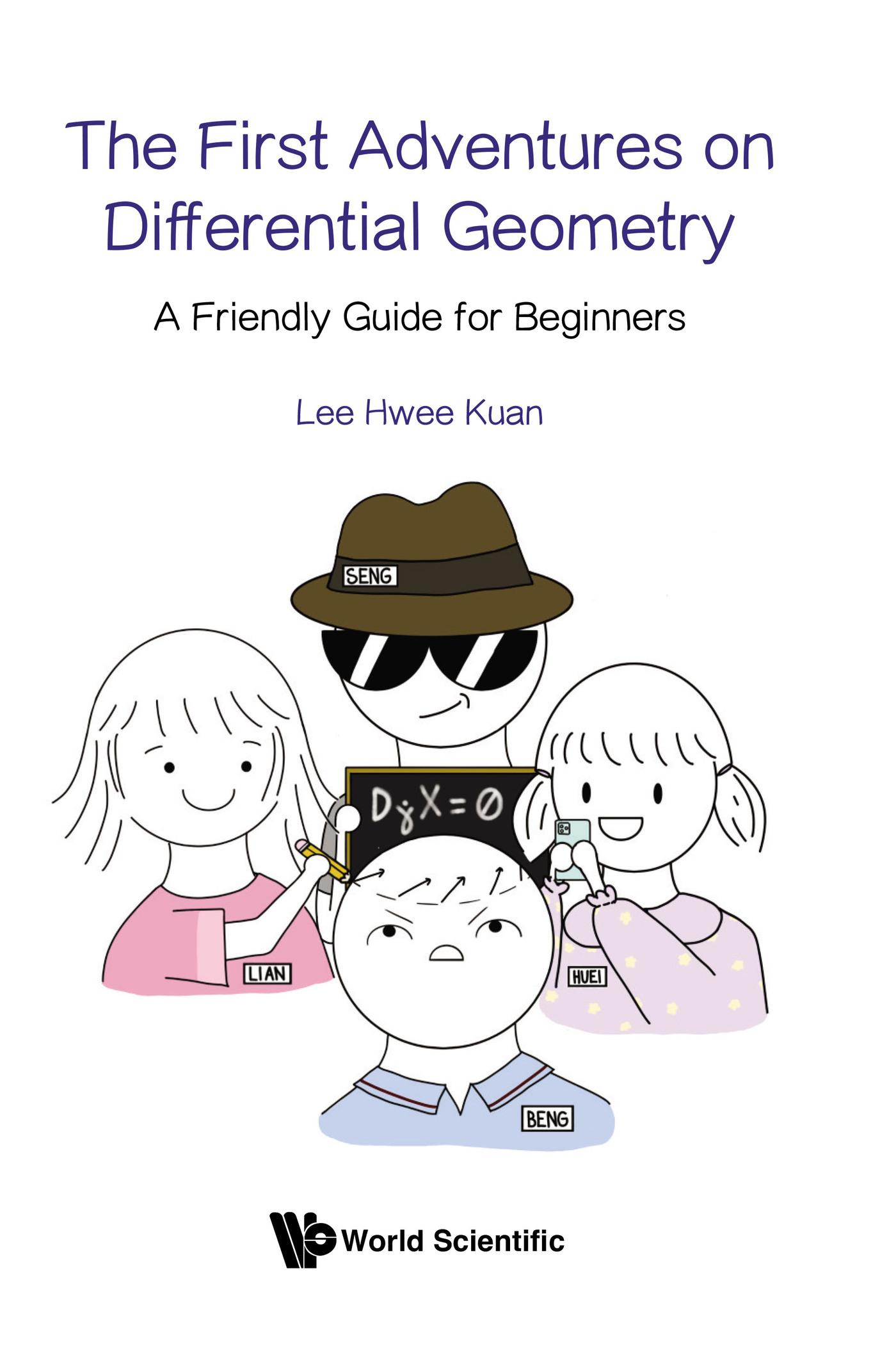 FIRST ADVENTURES ON DIFFERENTIAL GEOMETRY, THE