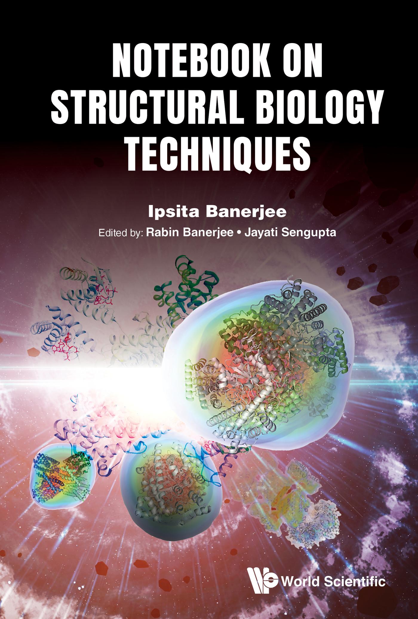 NOTEBOOK ON STRUCTURAL BIOLOGY TECHNIQUES