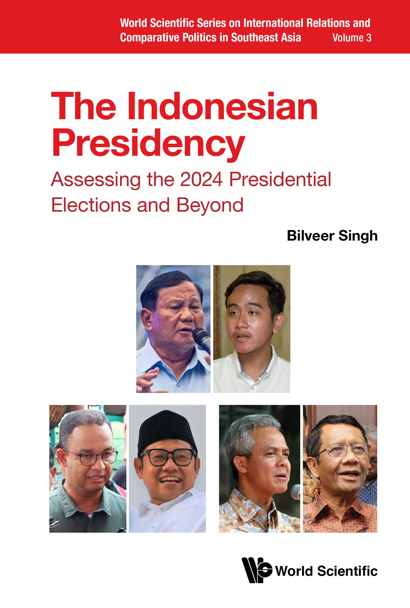 INDONESIAN PRESIDENCY, THE