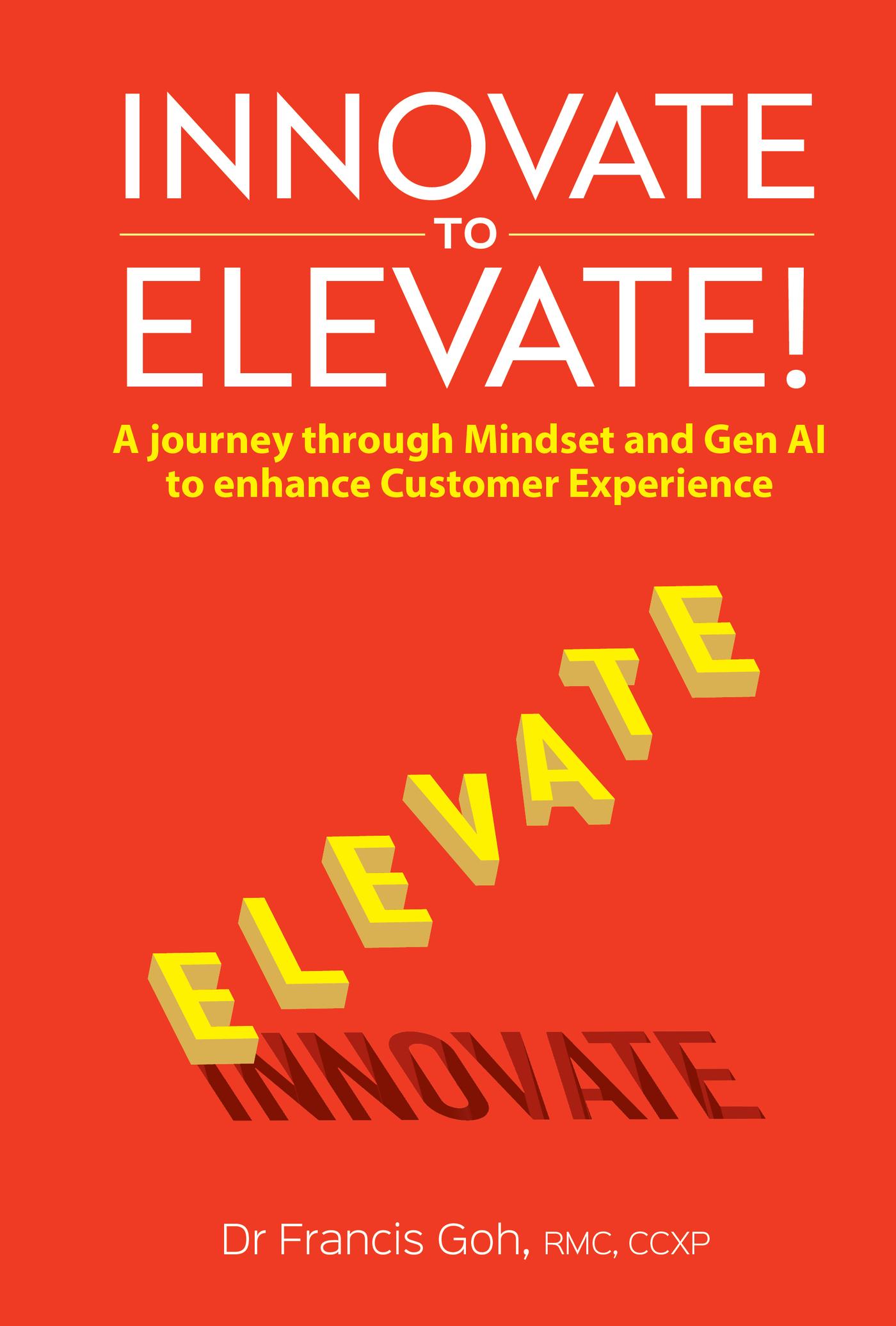 INNOVATE TO ELEVATE!