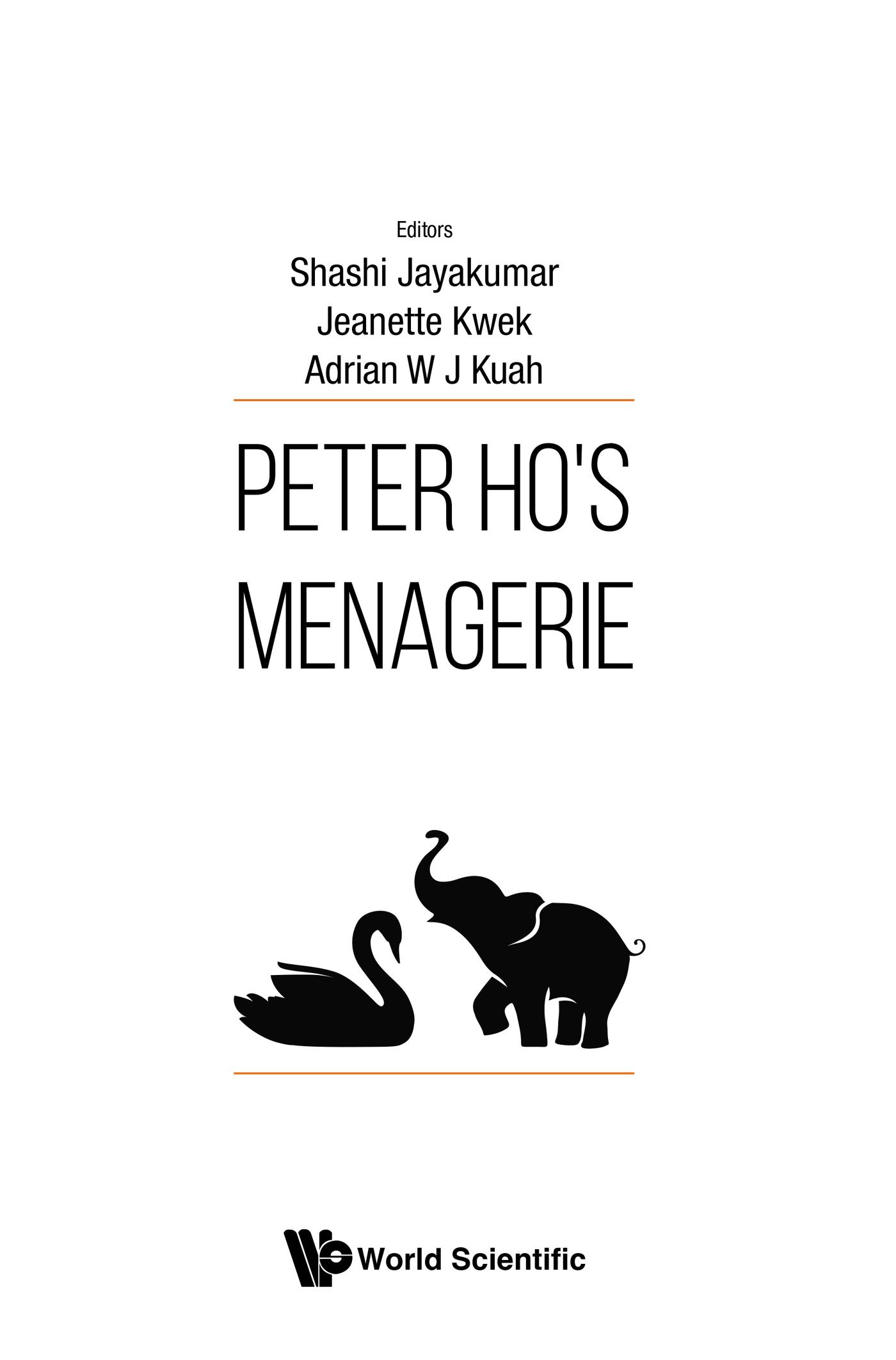 PETER HO'S MENAGERIE