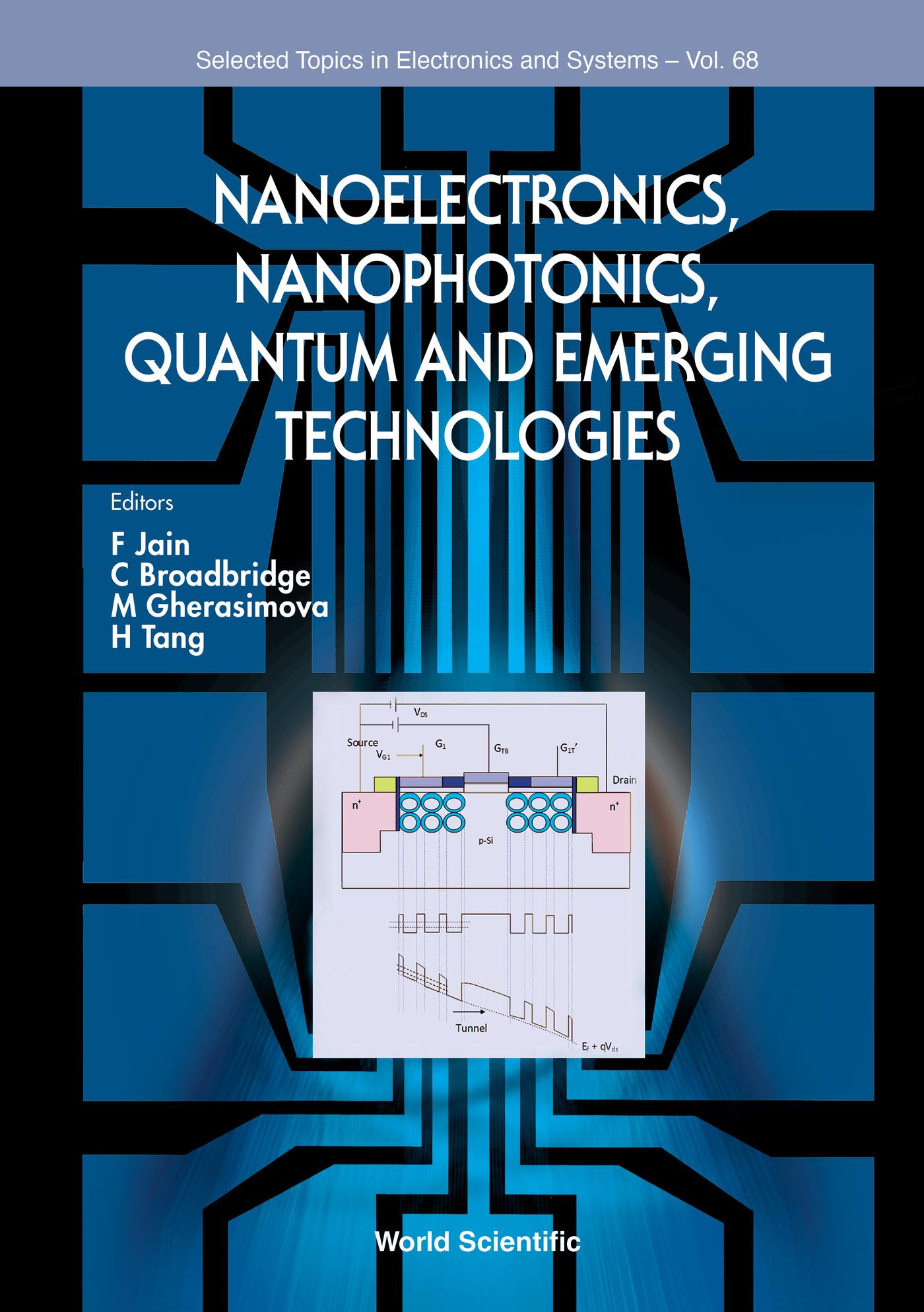NANOELECTRONICS, NANOPHOTONICS, QUANTUM & EMERGING TECHNOLOG