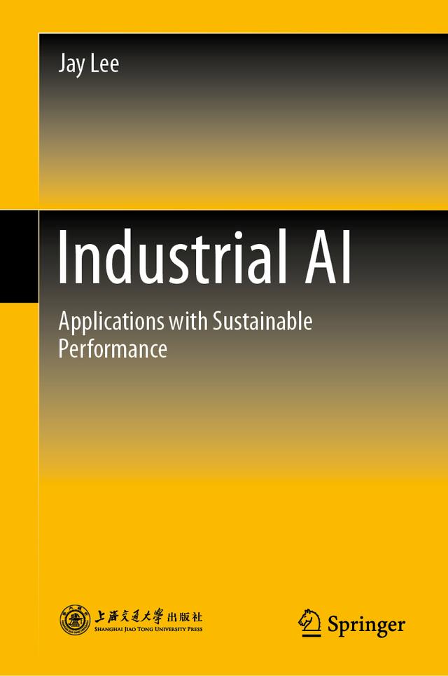 Industrial AI by Jay Lee