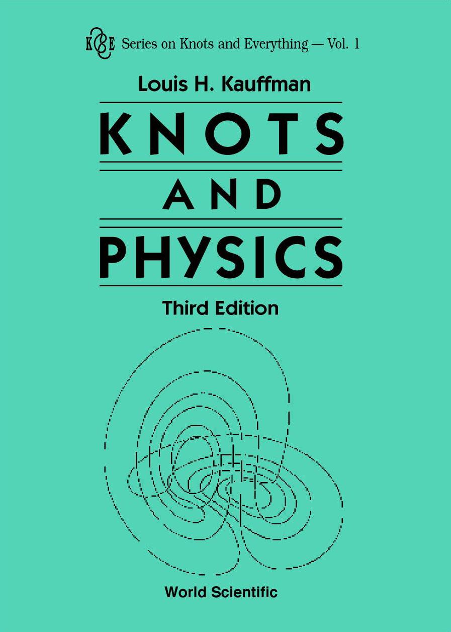 KNOTS AND PHYSICS, THIRD EDITION    (V1)
