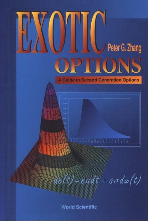 EXOTIC OPTIONS (2ND EDITION) by Zhang Peter Guangping