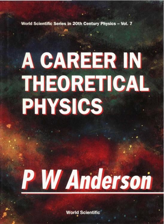 CAREER IN THEORETICAL PHYS,A        (V7) by Anderson Philip W