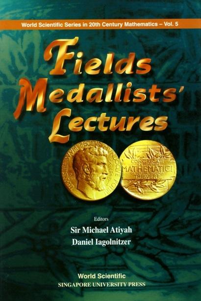 FIELDS MEDALLISTS' LECTURES         (V5) by Atiyah Michael, Iagolnitzer Daniel