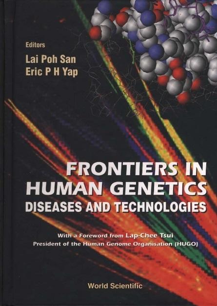 FRONTIERS IN HUMAN GENETICS by Lai Coral Poh San, Yap Eric P H