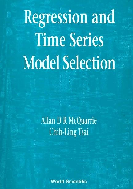 REGRESSION & TIME SERIES MODEL SELECTION