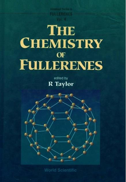 CHEMISTRY OF FULLERENES,THE         (V4) by Taylor Roger