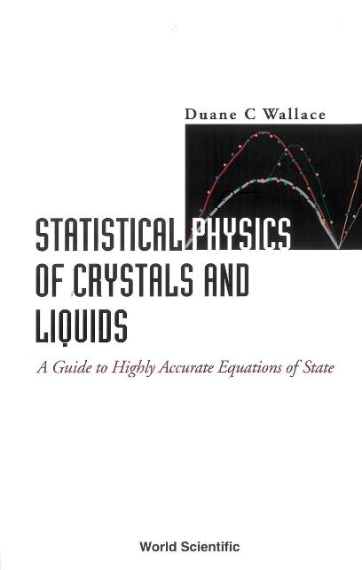 STATISTICAL PHYS OF CRYSTALS & LIQUIDS by Wallace Duane C