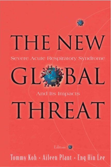 NEW GLOBAL THREAT, THE