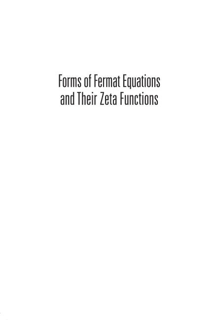 FORMS OF FERMAT EQUATIONS & THEIR ZETA..