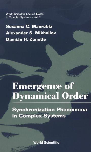 EMERGENCE OF DYNAMICAL ORDER        (V2)
