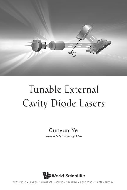 TUNABLE EXTERNAL CAVITY DIODE LASERS by Ye Cunyun