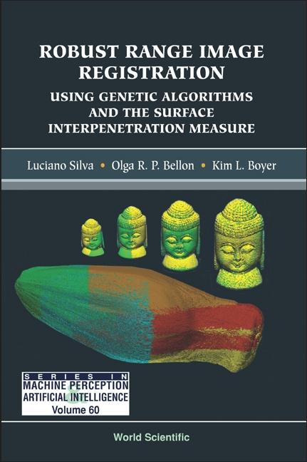 ROBUST RANGE IMAGE REGISTRATION U..(V60) by Bellon Olga R P, Boyer Kim L, Silva Luciano