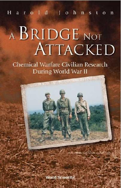BRIDGE NOT ATTACKED, A