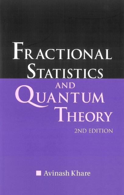 FRACTIONAL STATISTICS & QUANTUM....(2ED)