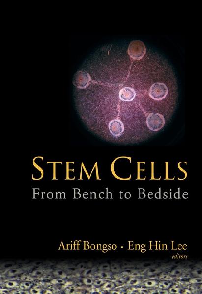 STEM CELLS:FROM BENCH TO BEDSIDE