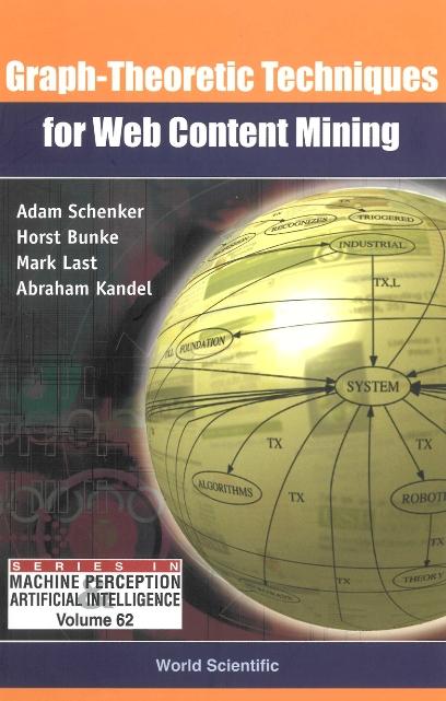 GRAPH-THEORETIC TECHNIQUES FOR WE..(V62) by Bunke Horst, Last Mark, Schenker Adam