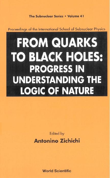 FROM QUARKS TO BLACK HOLES         (V41) by Engster Jean, Zichichi Antonino