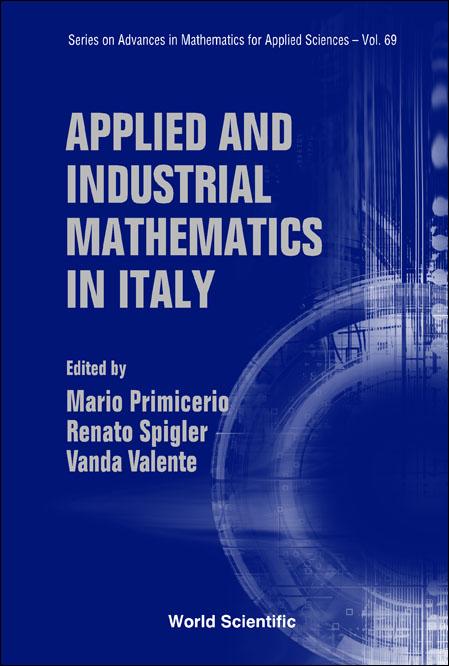 APPLIED & INDUSTRIAL MATHEMATICS...(V69) by Primicerio Mario, Spigler Renato, Valente Vanda