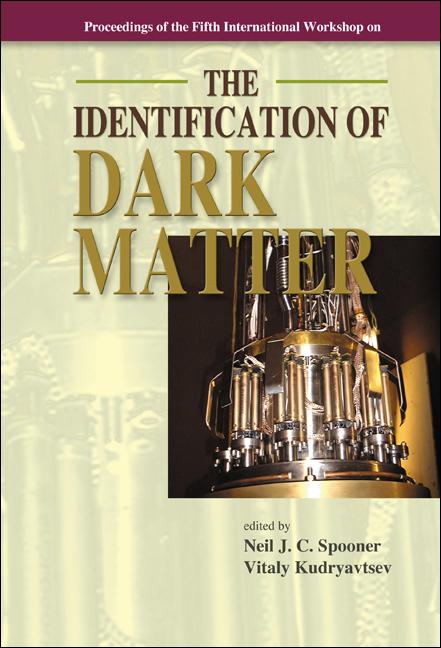 IDENTIFICATION OF DARK MATTER, THE