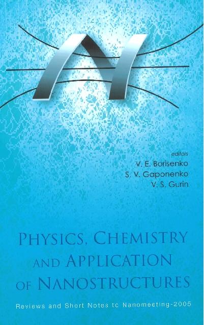 PHYS,CHEMISTRY & APPLN OF NANO 05