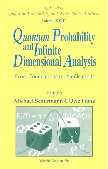 QUANTUM PROBABILITY & INFINITE DI..(V18) by Franz Uwe, Schurmann Michael