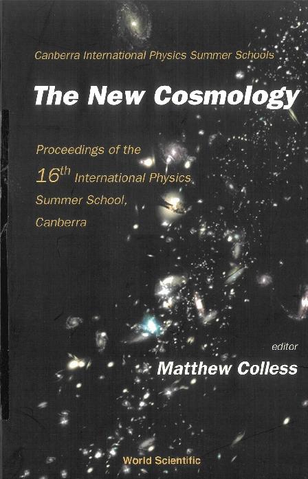 NEW COSMOLOGY, THE                 (V16) by Colless Matthew Malcolm