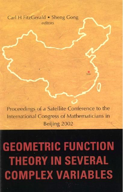 GEOMETRIC FUNCTION THEORY IN SEVERAL... by Fitzgerald Carl H, Gong Sheng