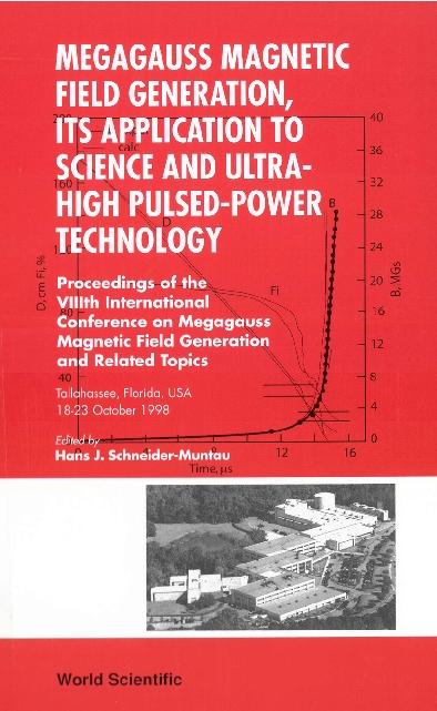 MEGAGAUSS MAGNETIC FIELD GENERATION, ...