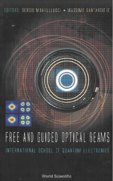 FREE & GUIDED OPTICAL BEAMS by Martellucci Sergio