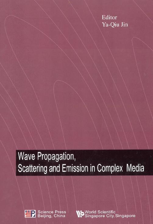 WAVE PROPAGATION, SCATTERING & EMISSIO.. by Jin Ya-qiu