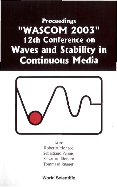 WAVES & STABILITY IN CONTINUOUS MEDIA by Monaco Roberto, Rionero Salvatore, Ruggeri Tommaso
