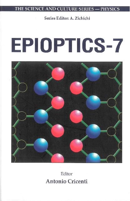 EPIOPTICS-7 by Cricenti Antonio