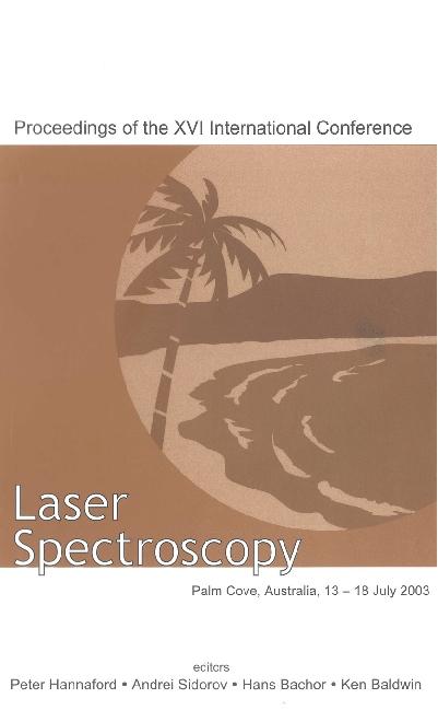 LASER SPECTROSCOPY-XVI INTL CONF