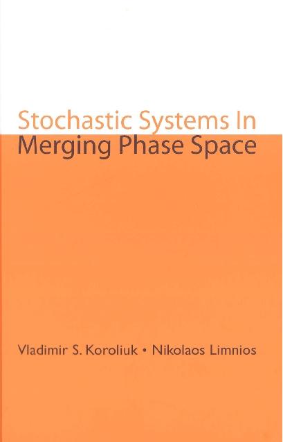 STOCHASTIC SYSTEMS IN MERGING PHASE...