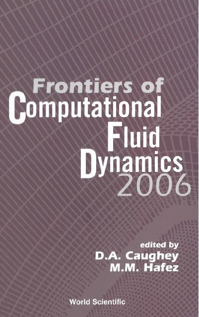 FRONTIERS OF COMPUTATIONAL FLUID DYNA...