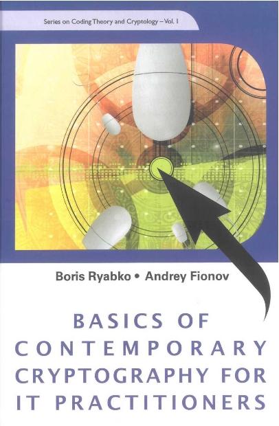 BASICS OF CONTEMPORARY CRYPTO.....  (V1) by Fionov Andrey, Ryabko Boris